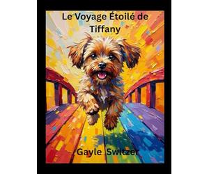 Le Voyage Étoilé de Tiffany