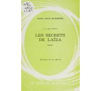 Le Voyage Intérieur. Les Secrets De Laïza (ebook)