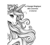 Le Voyage Magique des Licornes à Colorier