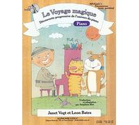 Le Voyage Magique - Niveau 1 Découvreur. Solo de Piano. Comprend CD