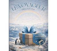 Le voyageur des océans: Les éducacontes