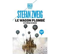 Le wagon plombé: Suivi de Voyage en Russie et de Sur Maxime Gorki