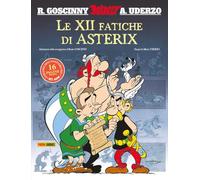 Le XII fatiche di Asterix. Ediz. anniversario 50 anni
