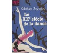 Le Xxe Siècle De La Danse (ebook)