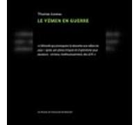 Le Yémen En Guerre (audiolibro)
