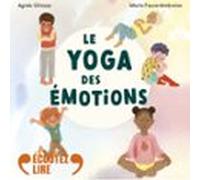 Le Yoga Des Émotions (audiolibro)