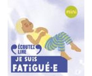 Le yoga des émotions - Je suis fatigué.e