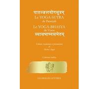 Le Yoga-Sutra de Patanjali: Le Yoga-Bhasya de Vyasa: 1 (Indika)