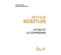 Le Yogi et le Commissaire (Le Gout Des Idees)