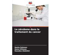 Le zérubone dans le traitement du cancer
