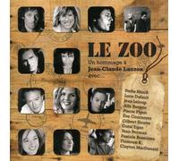 Le Zoo-Hommage a Jean-Claude Lauzon