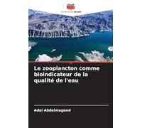 Le zooplancton comme bioindicateur de la qualité de l'eau