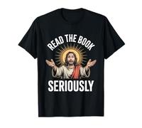 Lea El Libro En Seriamente Jesús Biblia Cristiana Camiseta