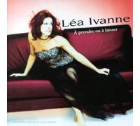 Lea Ivanne - A Prendre Ou a Laisser