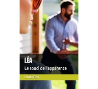 LÉA: Le souci de l'apparence: 1