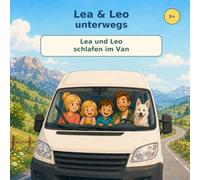 Lea & Leo unterwegs: Lea und Leo schlafen im Van