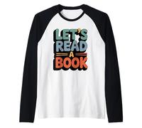 Lea un Libro para los Amantes de los Libros Camiseta Manga Raglan