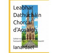 Leabhar Dathúcháin Chorcaí d'Aosaigh: Cathair na Ceannairce trí Ealaín: Faoiseamh Strus, Stair & Cruthaitheacht! (Discover Ireland: A County-by-County Coloring Journey)