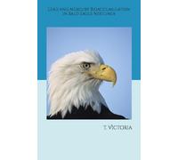 Lead and Mercury Bioaccumulation in Bald Eagle Nestlings