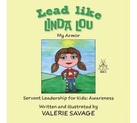 Lead like Linda Lou: My Armor: 4