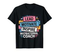 Lead Motivate Inspire Instructional Coach Liderazgo Camiseta