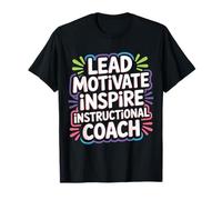 Lead Motivate Inspire Instructional Coach Liderazgo - Camiseta