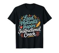 Lead Motivate Inspire Instructional Coach Liderazgo |- Camiseta