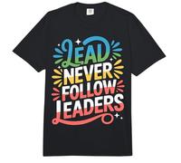 Lead Never Follow Leaders Liderazgo Fuerte y audaz ||- Comfort Colors Adult Heavyweight T-Shirt