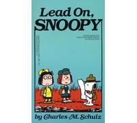 Lead On, Snoopy