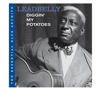 Leadbelly - Diggin' My Potatoes