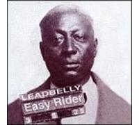 Leadbelly - Easy Rider