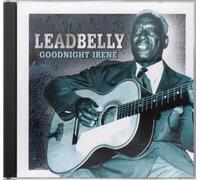 Leadbelly - Goodnight Irene (UK Import)