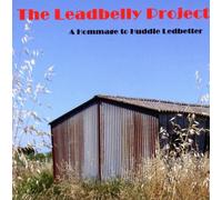 Leadbelly Project,the - A Hommage To Huddie Ledbetter