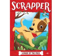 Leader of the Pack: 1 (Scrapper, 1)