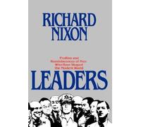 Leaders by Richard Nixon (1982-10-25)