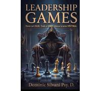 Leadership Games: Power isn’t FAIR. Truth is RISKY. Silence is never NEUTRAL