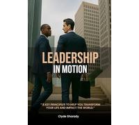 LEADERSHIP IN MOTION: Clyde Salumu Sharady
