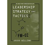 Leadership Strategy and Tactics