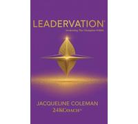 Leadervation: Awakening the Champion Within