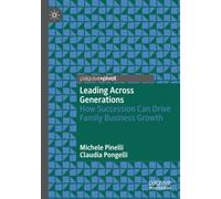 Leading Across Generations: How Succession Can Drive Family Business Growth