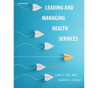 Leading and Managing Health Services