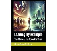 Leading by Example: The Story of Matthew Brothers