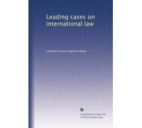 Leading cases on international law