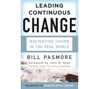 Leading Continuous Change: Navigating Churn in the Real World (UK PROFESSIONAL BUSINESS Management / Business)