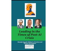 Leading in the Times of Post-AI Crisis