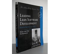 Leading Lean Software Development: Results Are not the Point (Addison-Wesley Signature Series)