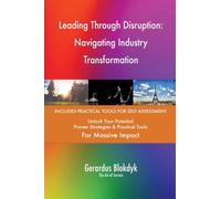 Leading Through Disruption: Navigating Industry Transformation