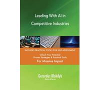 Leading With AI in Competitive Industries