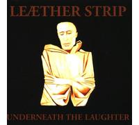 Leaether Strip - Underneath the Laughter