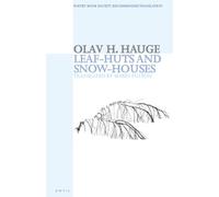 Leaf-huts and Snow-houses: Selected Poems